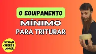 O equipamento m&iacute;nimo pra triturar castanhas e sementes do seu Queijo Vegetal 🧀