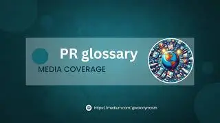 Media coverage - PR terms Explainer p 1
