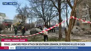 Israel Lunches Fresh Attack On Southern Lebanon, 25 Persons K!lled In Gaza
