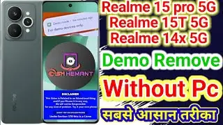 Realme 15 Pro 5G  Demo Remove || Realme 15T 5g Demo Remove Without Any Tool Just Free 🆓 2025 