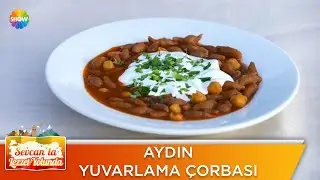 Aydın Yuvarlama(Sıkma)  Çorbası | Sevcan'la Lezzet Yolunda