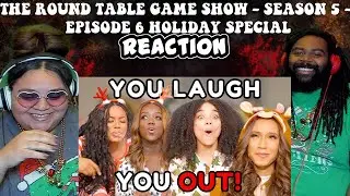 The Round Table Game Show - Season 5 - Episode 6 Holiday Special | REACTION