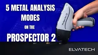 5 Metal Analysis Modes on the ProSpector 2