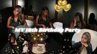 My 18th Birthday party 📸🥳|*UK EDITION*