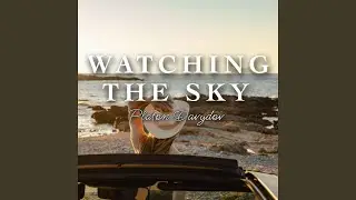 Watching the sky