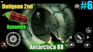 Dungeon 2 | Antarctica 88 Gameplay | #6 | Rifle Location | Dynamite| Way | How To Complete | Level 6