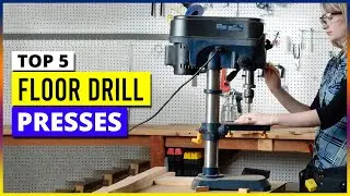 Top 5 Floor Drill Presses in 2026 RANKED