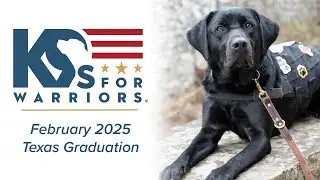 Class of February 2025 (San Antonio, TX) - K9s For Warriors