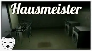 The Most Thankless Maintenance Position In The World | Hausmeister - Demo