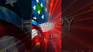 #shorts happy labor day in  2021🤗