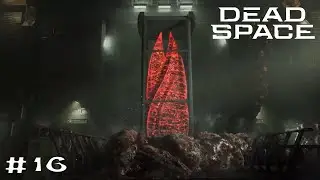 DEAD SPACE REMAKE PS5 Walkthrough Gameplay Part 16   HIVE MIND