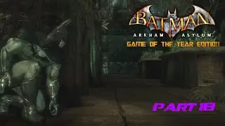 Sneaking around x2 | Batman Arkham Aslyum #18