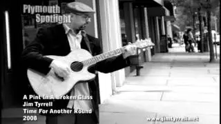 Jim Tyrrell - A Pint In A Broken Glass