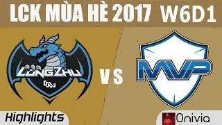 LZ vs MVP Highlights Game 2 LCK M&Ugrave;A H&Egrave; 2017 Longzhu vs MVP