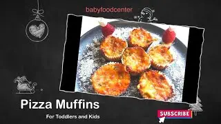 Pizza Muffins for Kids and Toddler | Homemade Baby Food | Baby food Recipes | Babies 12+ months