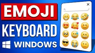 How To Use EMOJI Keyboard on Windows PC (FAST & EASY) - Emojis Shortcut