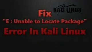 How to fix unable to locate package error in kali linux(apt-get not workings)