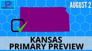 Kansas Primary Preview