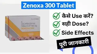 Zenoxa 300 Tablet Uses in Hindi | Side Effects | Dose