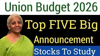 Top Five Big Announcement In Union Budget 2026🔴Foreign Companies Tax Free Until 2047🔴Rare Earth