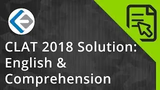 CLAT 2018 Solution | English & Comprehension