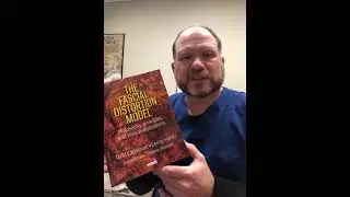 Todd Capistrant introduces 'The Fascial Distortion Model'