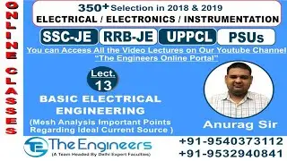 Lecture No - 13 Basic Electrical Topic - Some Special Point Regarding Ideal Current Source