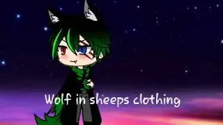 Wolf in scheeps clothing