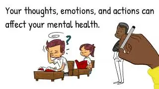 Thoughts, Emotions, and Actions, Mental Health Literacy, Social-Emotional Learning, Health Education