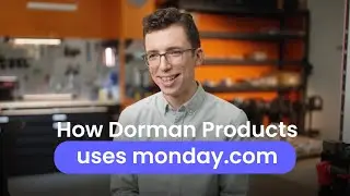 How Dorman Products uses monday.com