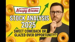 Krispy Kreme (DNUT) Stock Analysis 2025 | Sweet Comeback or Glazed Over Opportunity?