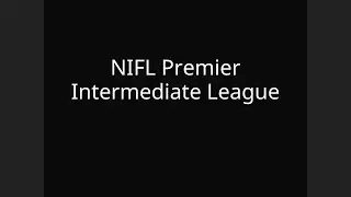 NIFL Premier Intermediate League