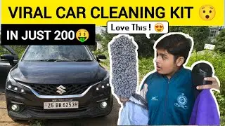 Baleno Pe Thoda Sa Kharcha 😂 | Unboxing Car Cleaning Kit 🔥
