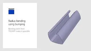 Bending Tools: Radius bending using bumping | Bending process with a sheet metal | TRUMPF