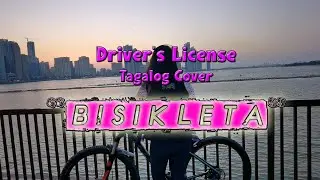 Driver's License (Olivia Rodrigo) Filipino Cover - 