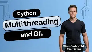 Python Intermediate - Multithreading Multiprocessing and The GIL (Global Interpreter Lock) intro