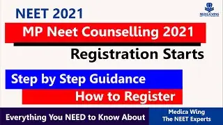 MP STATE Combined UG Counselling-2021 | mp neet counseling 2021 dates, Step by step registration