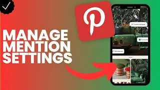 How to manage the mention settings in Pinterest?