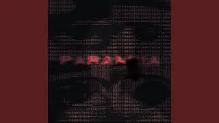 Paranoia