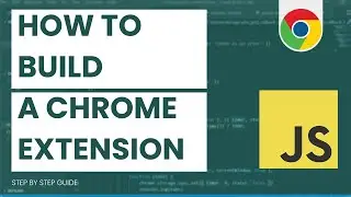 How to Build a Chrome Extension from scratch with Javascript in 2021 (Part 1)