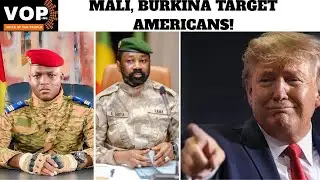 Mali and Burkina Faso's Response to US Tension EXPOSED