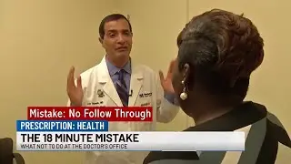 The 18 Minute Mistake: What Not to Do at the Doctor&rsquo;s Office