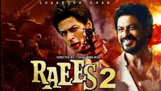 Raees 2 official trailer | Shahrukh Khan | Hindi | Rahul Dholakia