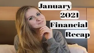 January 2021 Financial Catch-Up Overview (Monthly Budget and Debt Pay-Off)