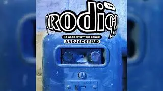 Prodigy - No Good (AndJack Remix) FREE DOWNLOAD