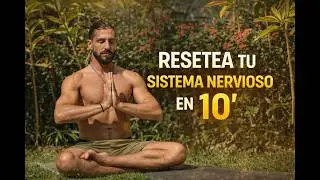 Relaja Tu Sistema Nervioso En 10 Minutos