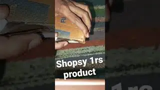 shopsy 1rs product..😱😱