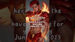 Aries horoscope for today June 13, 2023