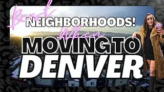TOP 5 neighborhoods to live in Denver Colorado!