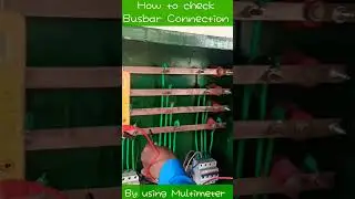 How to check Busbars electrical connections in panel | Multimeter use to check voltage | MCB connect